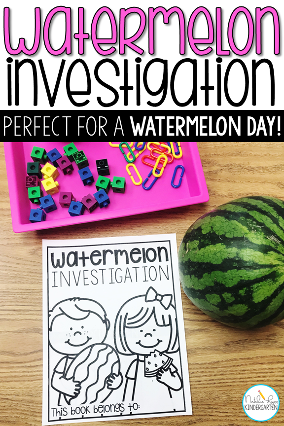 Watermelon day - watermelon investigation and watermelon activities