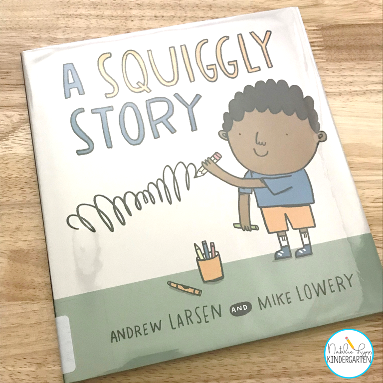 Kindergarten Writer's WOrkshop Mentor Text - a squiggly story
