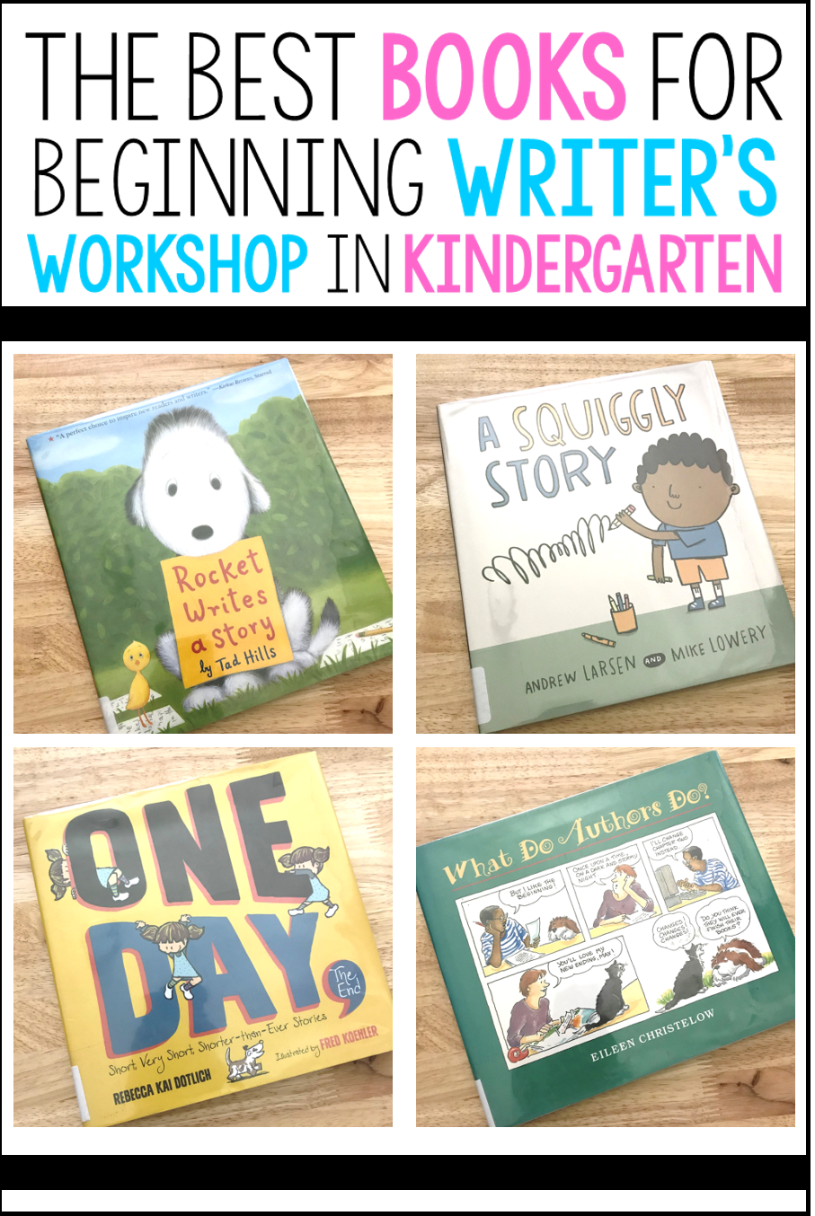 Books To Begin Writer's Workshop In Kindergarten - Natalie Lynn ...