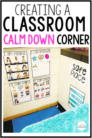 Creating a Classroom Calm Down Corner - Natalie Lynn Kindergarten