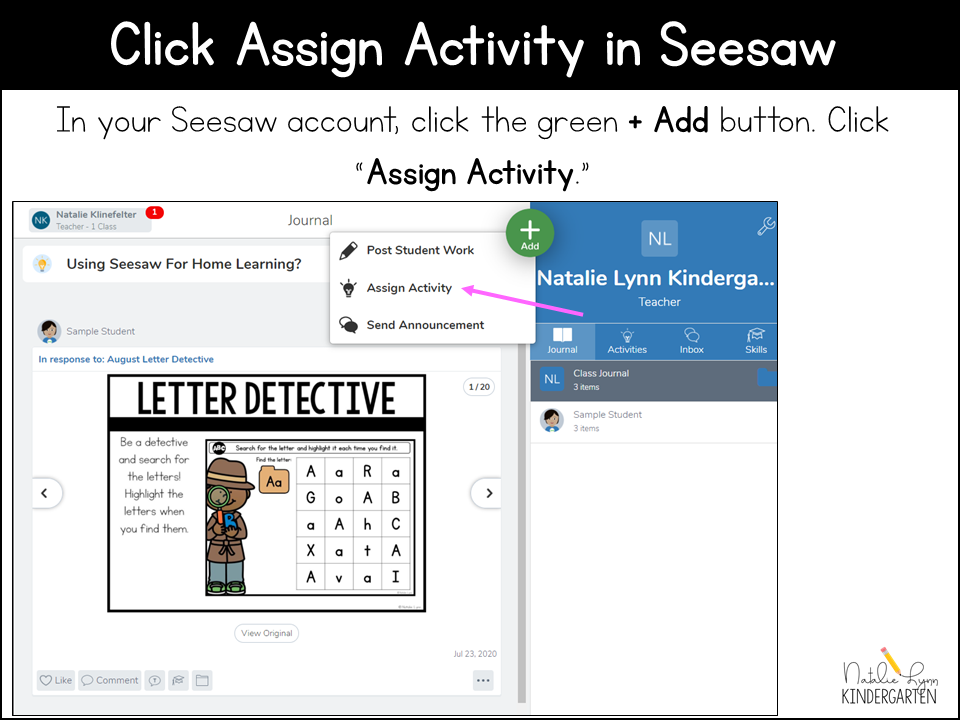 Seesaw tutorial stsep 1: Click Assign Activity