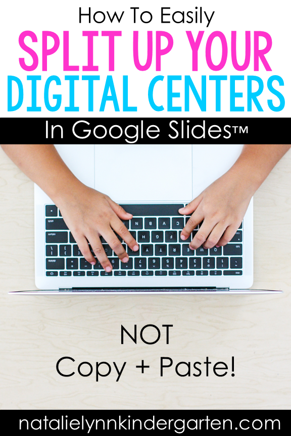 How to easily split up your digital centers in Google Slides for distance learning in Kindergarten or 1st Grade. This Google Slides tutorial for virtual learning will show you how to create individual digital centers quickly.