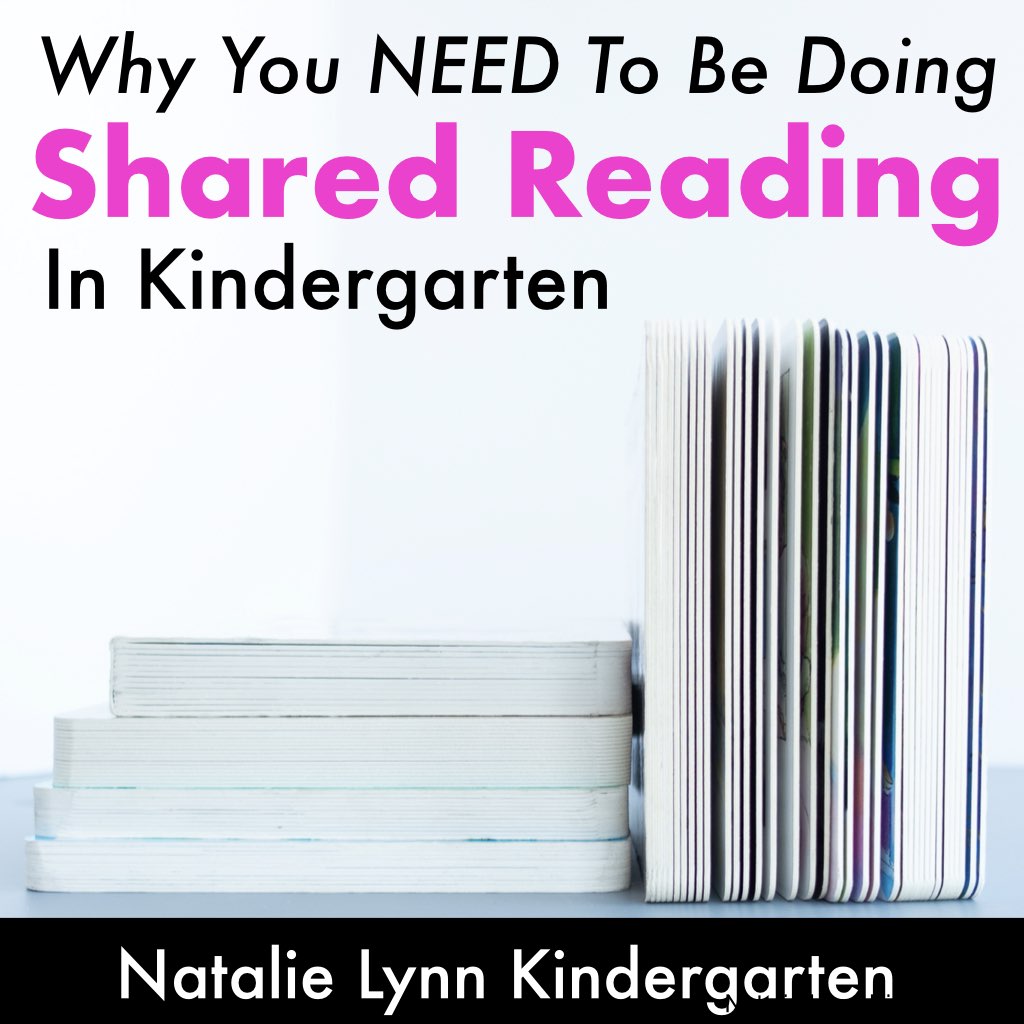 Why You NEED Shared Reading in Kindergarten - Natalie Lynn Kindergarten