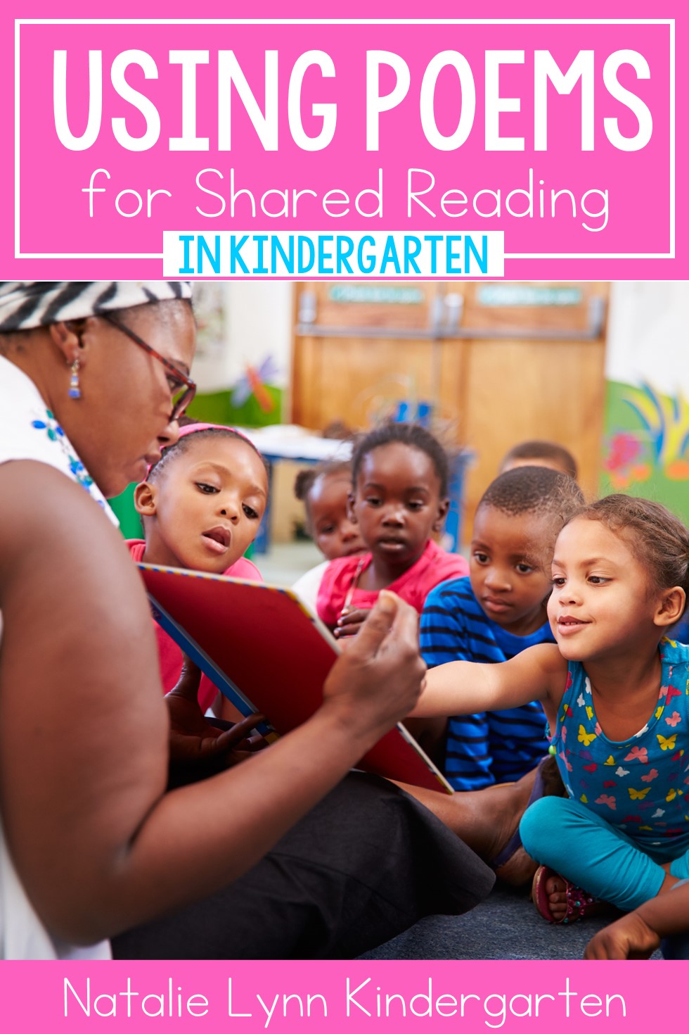 How To Use Poems in Kindergarten for Shared Reading