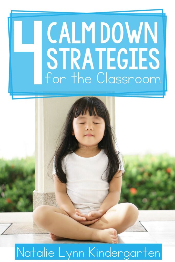These 4 calm down strategies for the classroom are a great way to practice mindfulness in the classroom. Add them to your social skills lessons or social emotional learning curriculum to teach your elementary students how to self-regulate, recognize their feelings and emotions, how to calm down, and how to problem solve.