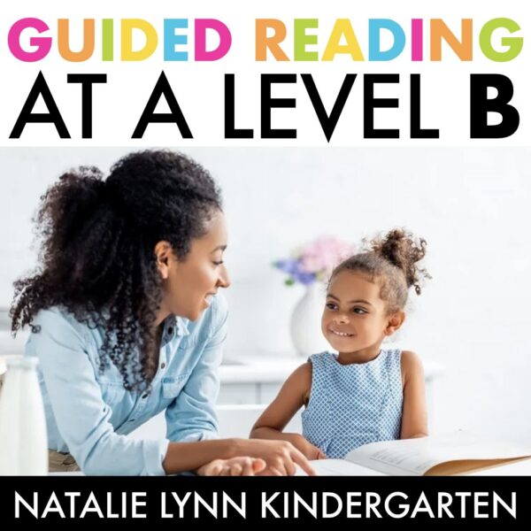 Guided reading with level b readers what to include in your lesson plans