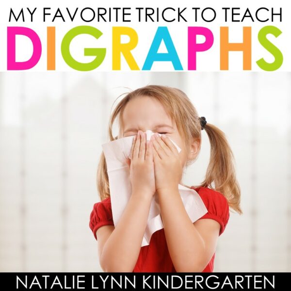 the best trick to teach digraphs in kindergarten