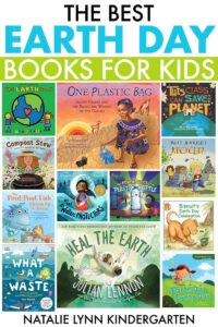 11 Earth Day Books Your Class Will Love - Natalie Lynn Kindergarten