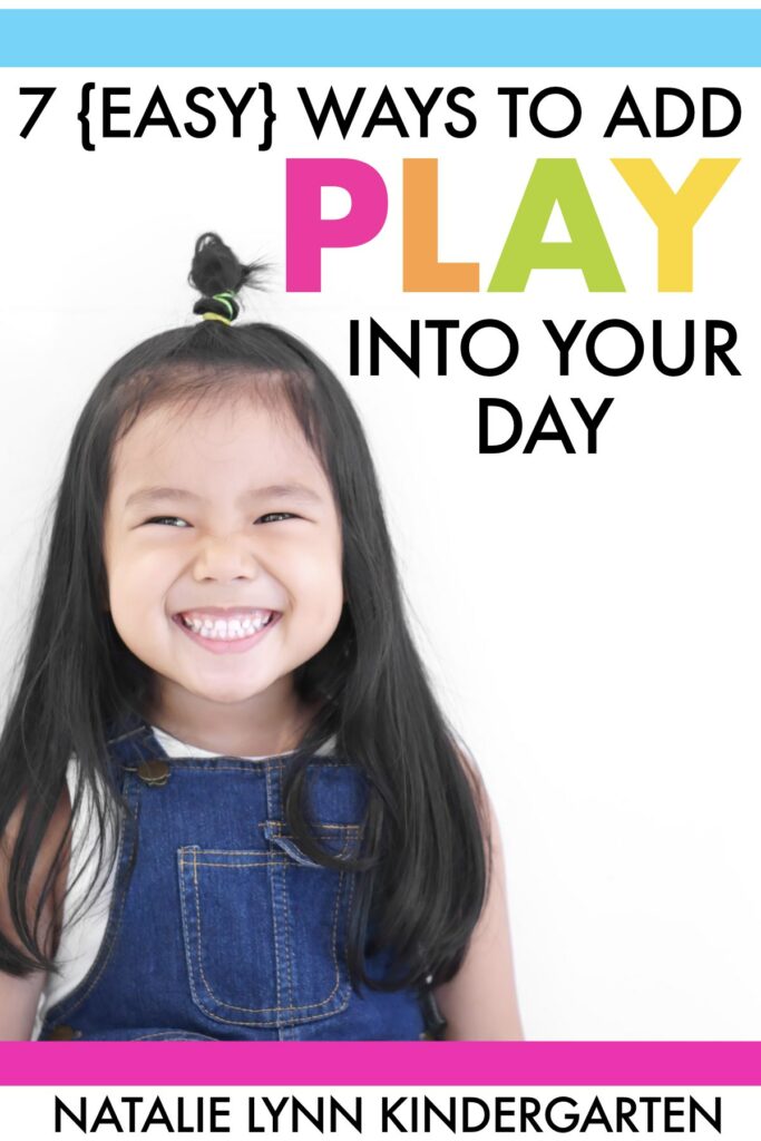 Easy ways to Incorporate play and play-based learningin kindergarten 