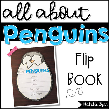 Penguins Flip Book - Elementary Nest