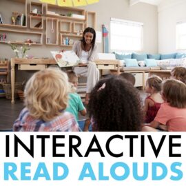 interactive read alouds kindergarten 1st grade