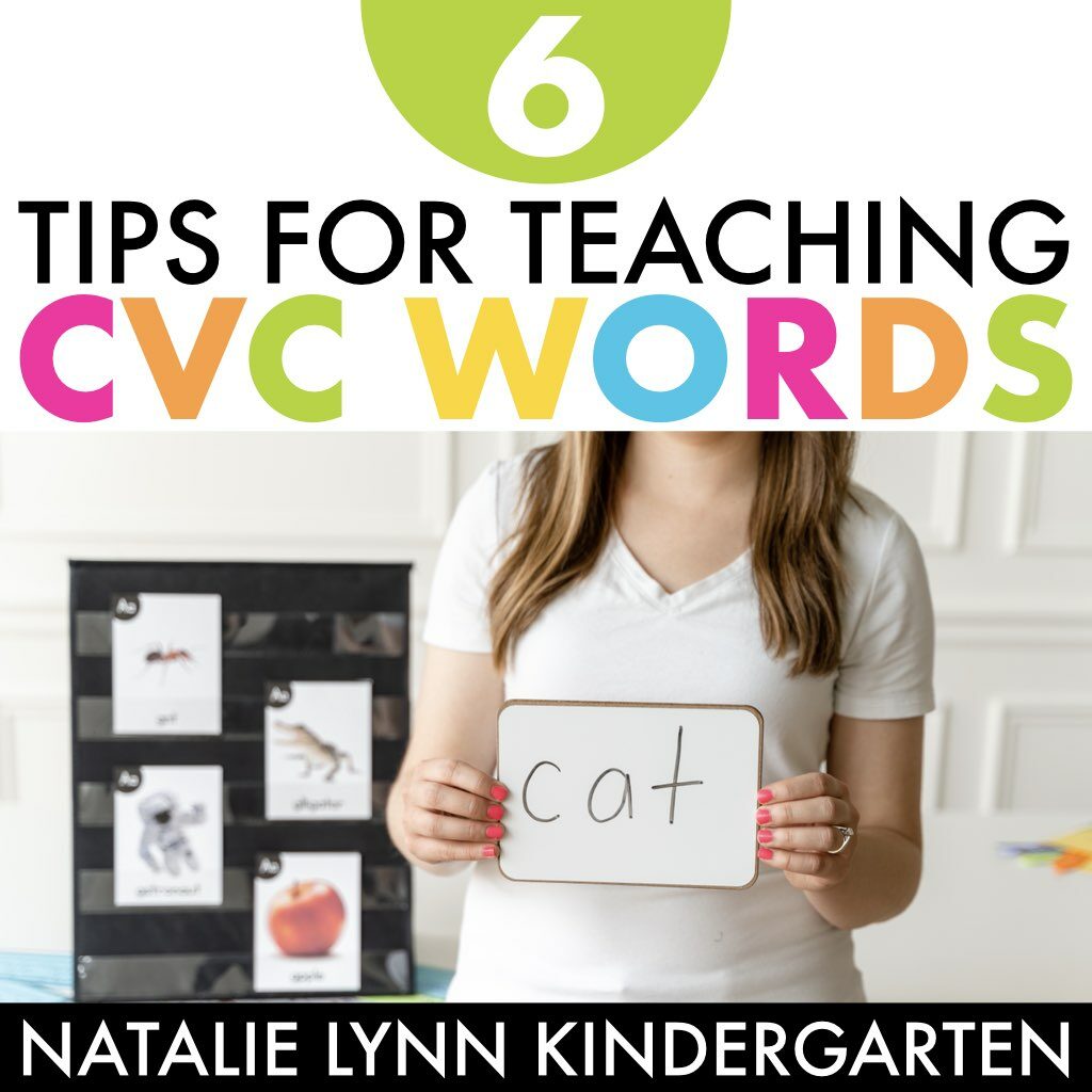 6 tips for teaching cvc words in kindergarten