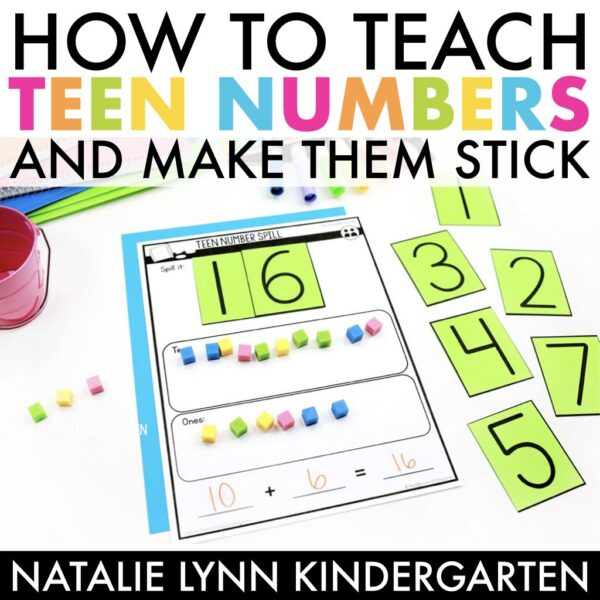 How to teach teen numbers in kindergarten and make them stick