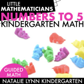 Why You Need to Rethink Your First Math Unit in Kindergarten