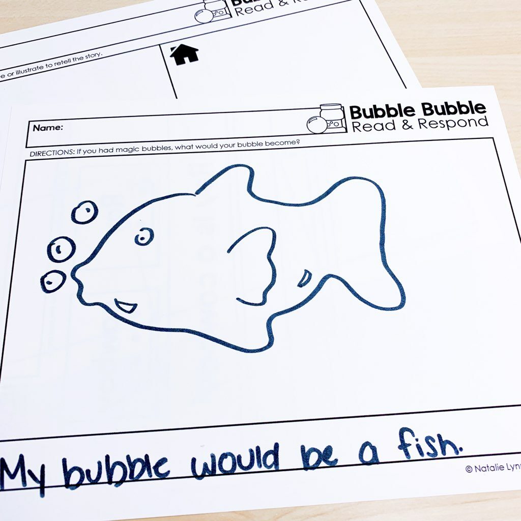 Bubbly Bubble reading response activities for a end of the year bubble day - Picture shows the writing prompt "If you had magic bubbles, what would they become?" And the students has written "My bubble would be a fish."