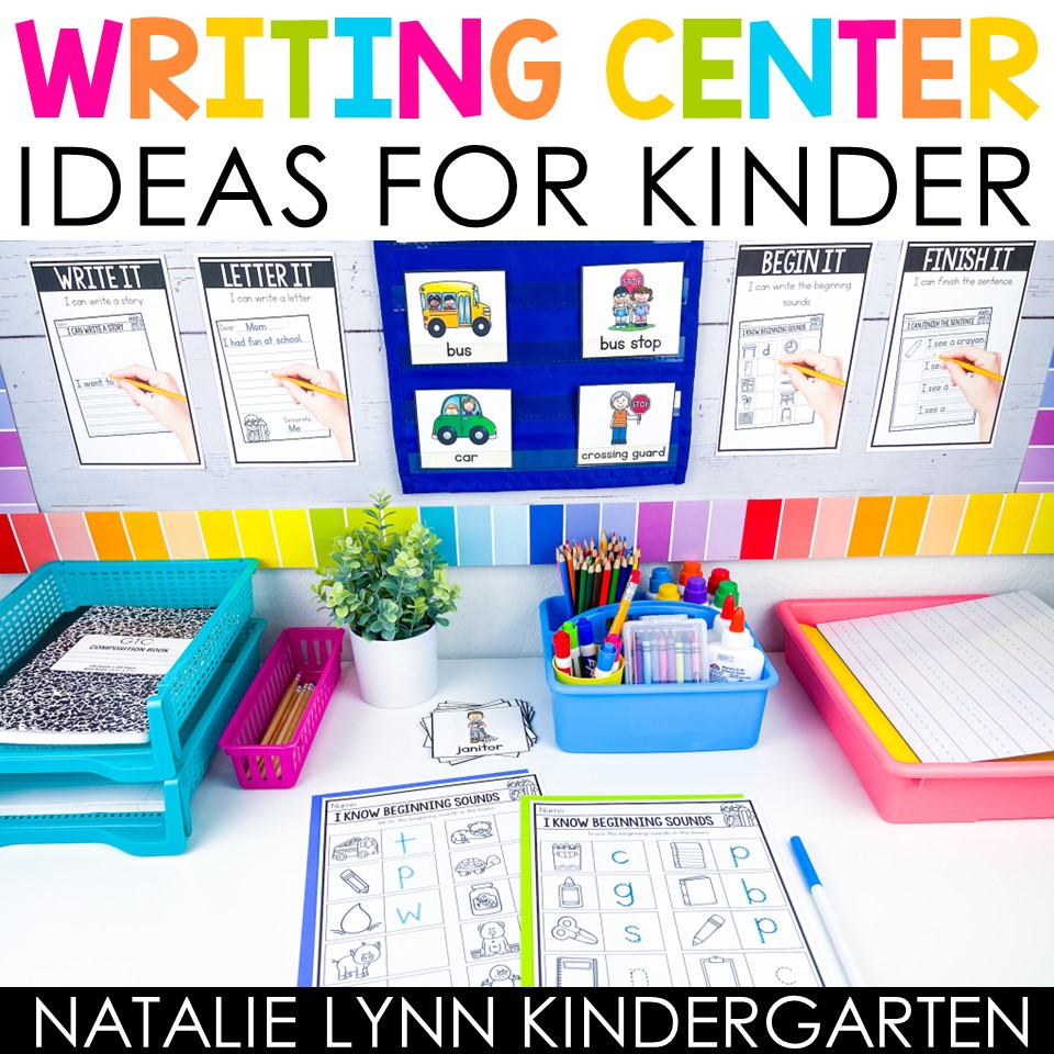 Writing center ideas for kindergarten
