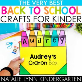 The Very Best Back to School Crafts for Kindergarten