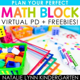 Plan Your Perfect Math Block Virtual PD for Kindergarten and First Grade
