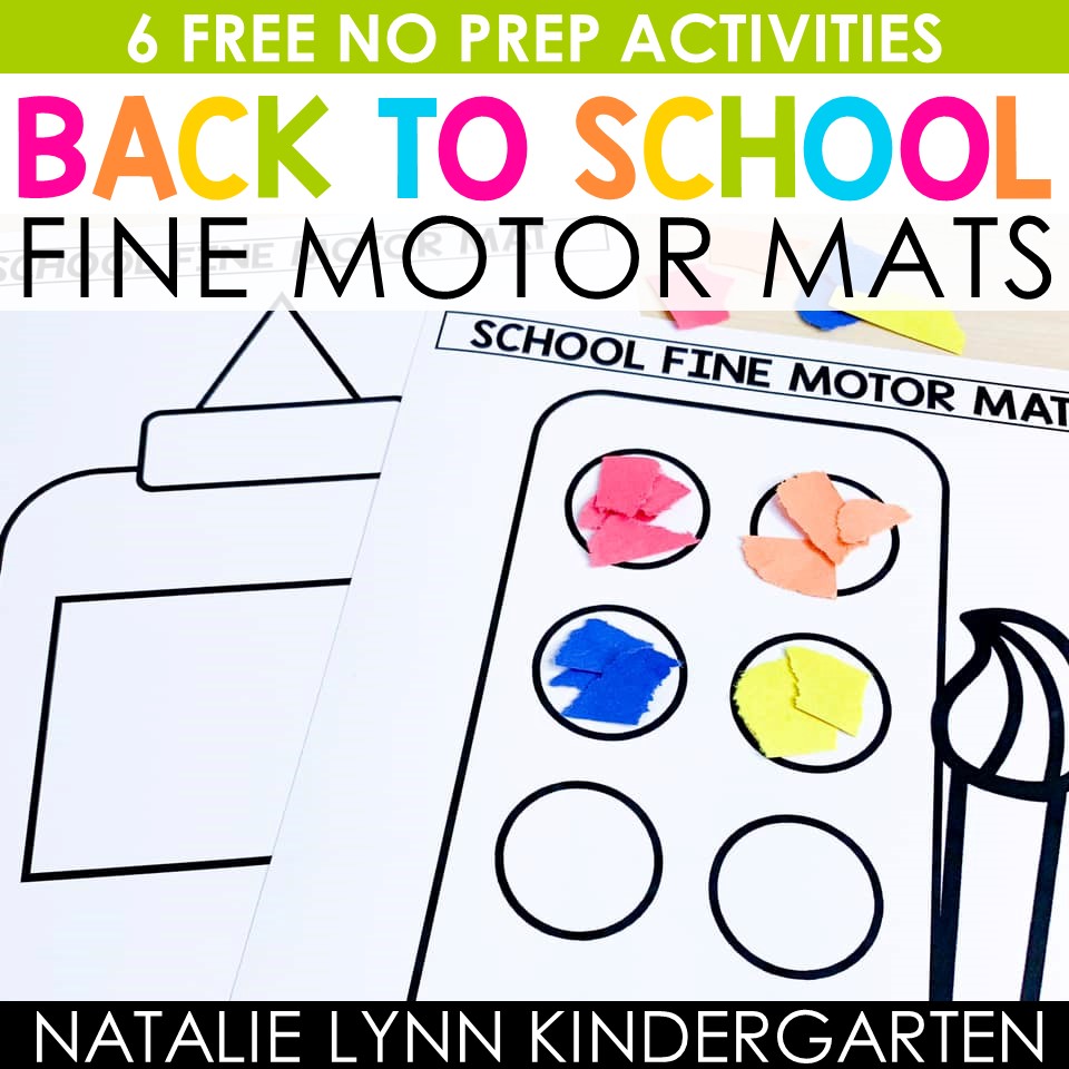 6 free no prep activities Back to School Fine motor mats Natalie Lynn kindergarten