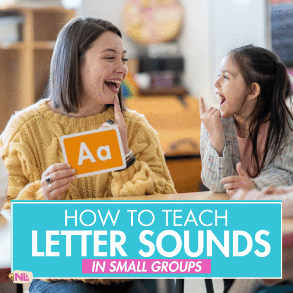 How to teach letter sounds in small groups - natalie lynn kindergarten